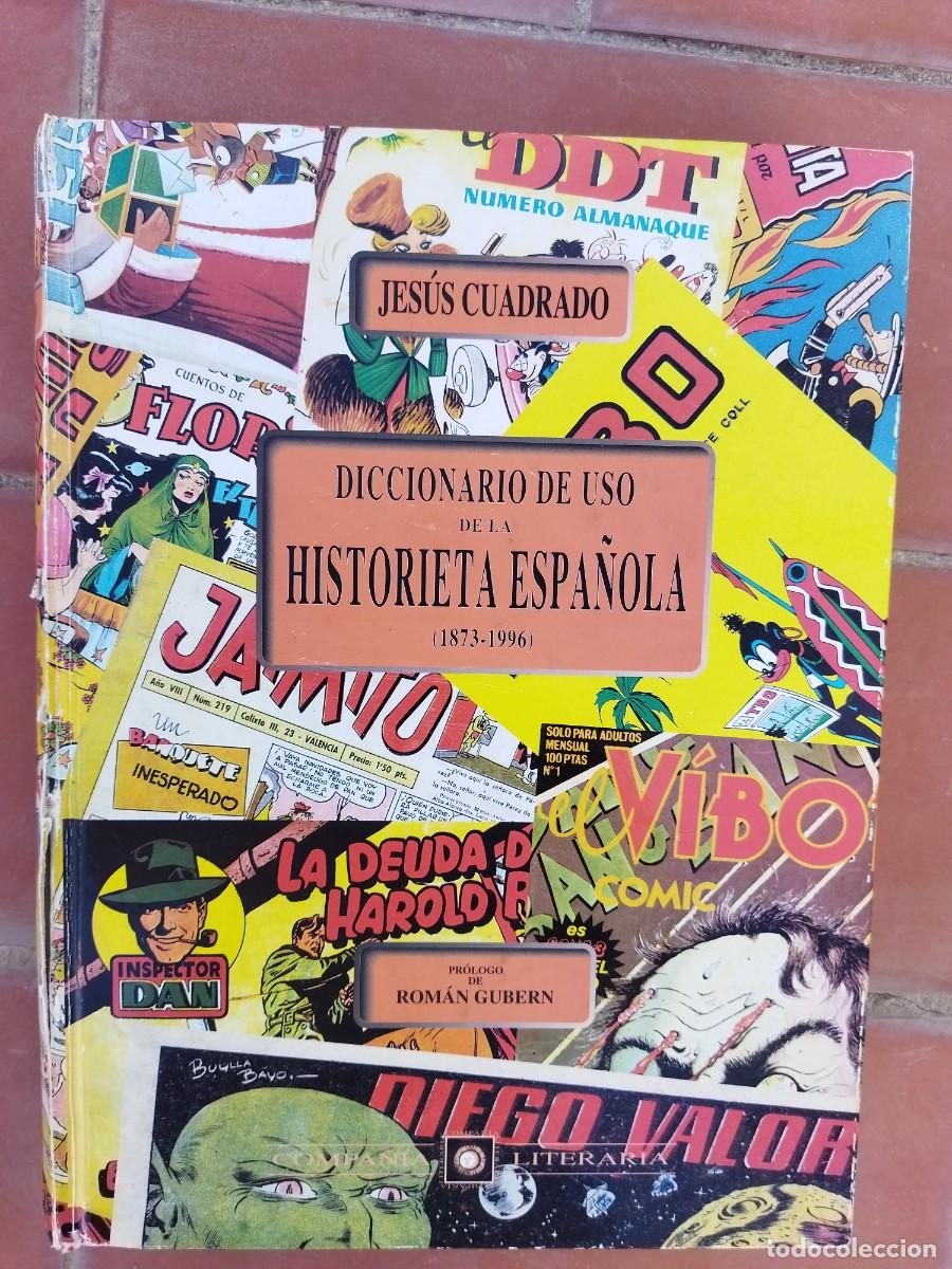 Libros de segunda mano: libro DICCIONARIO DE USO DE LA HISTORIETA ESPA&Ntilde;OLA jesus cuadrado