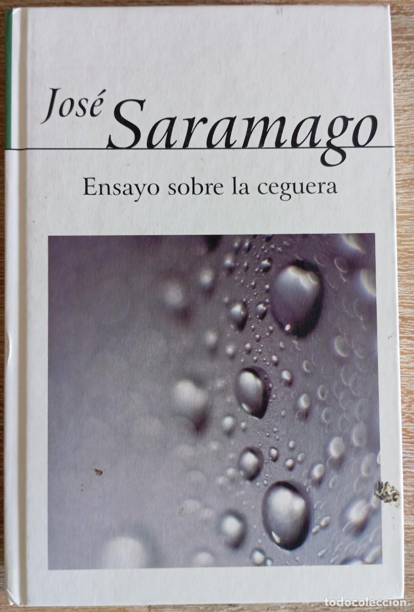 Second hand books: ENSAYO SOBRE LA CEGUERA - JOSE SARAMAGO