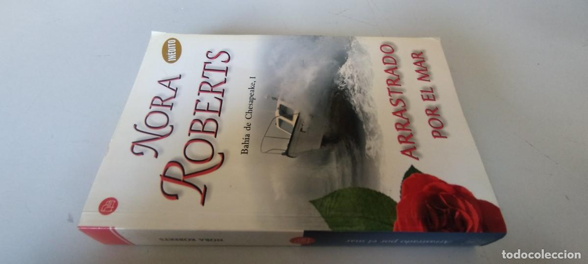 Libros de segunda mano: ARRASTRADO POR EL MAR / NORA ROBERTS / EVA 202 / ROMANTICA
