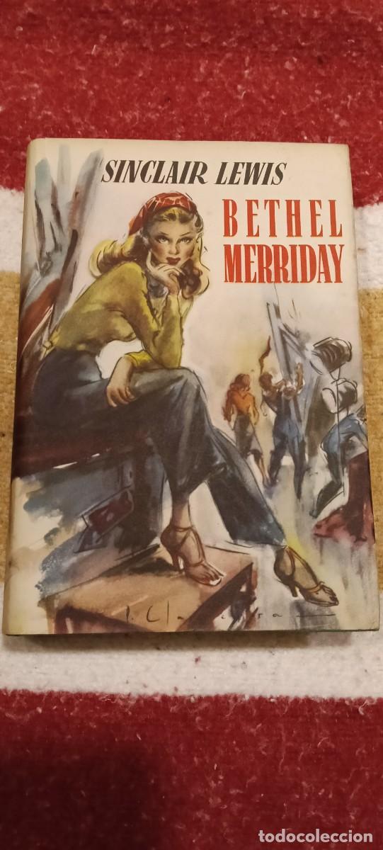 Gebrauchte B&uuml;cher: Bethel Merriday - Sinclair Lewis (Premio Nobel) - Ed. Luis de Caralt (Colecci&oacute;n Gigante)