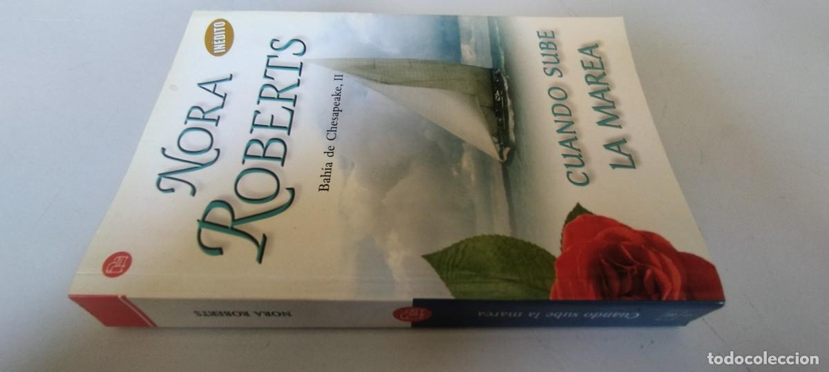 Libros de segunda mano: CUANDO SUBE LA MAREA / NORA ROBERTS / EVA 202