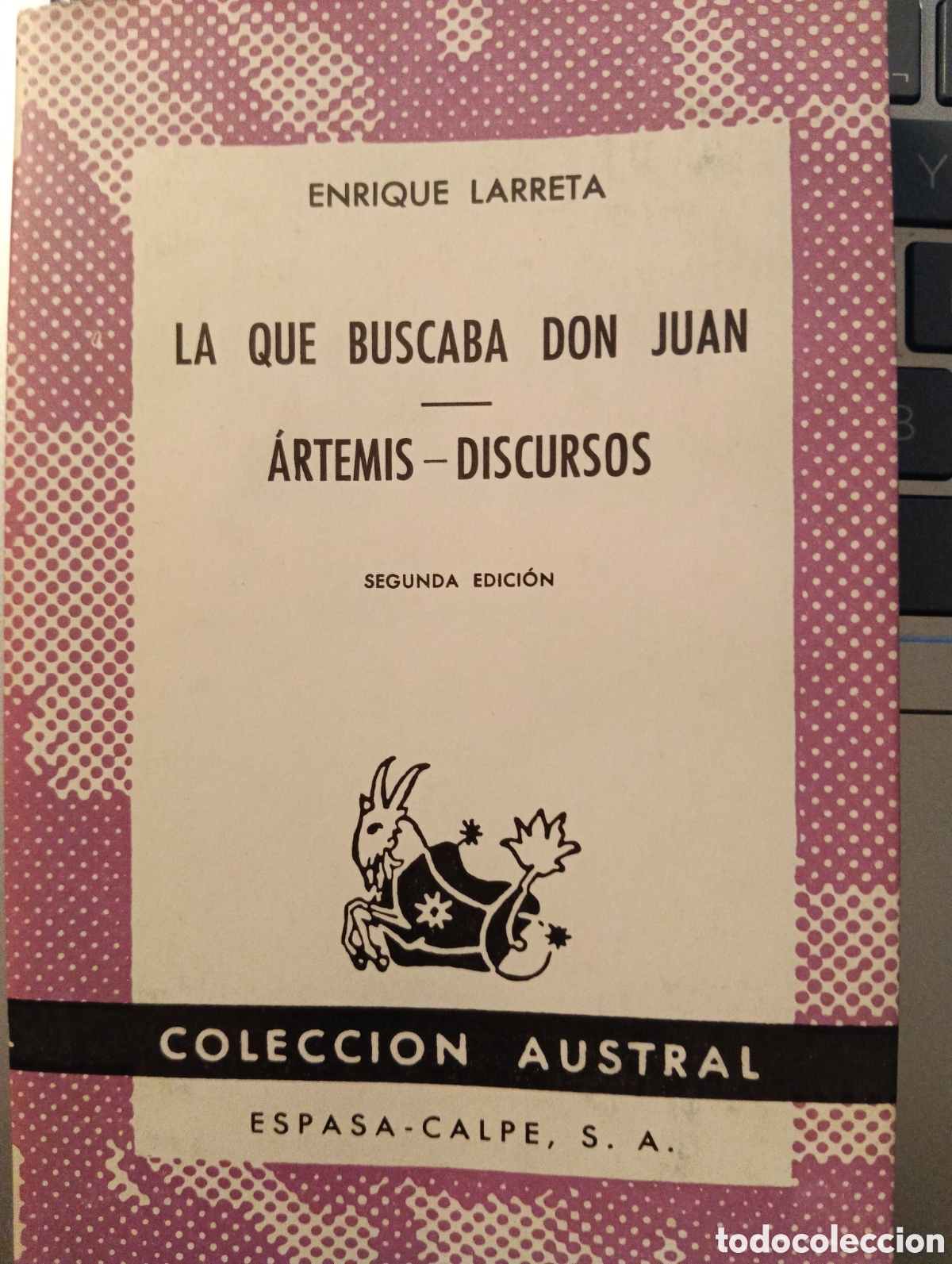 Libros de segunda mano: La que buscaba Don Juan, Enrique Larreta, espasa-Calpe