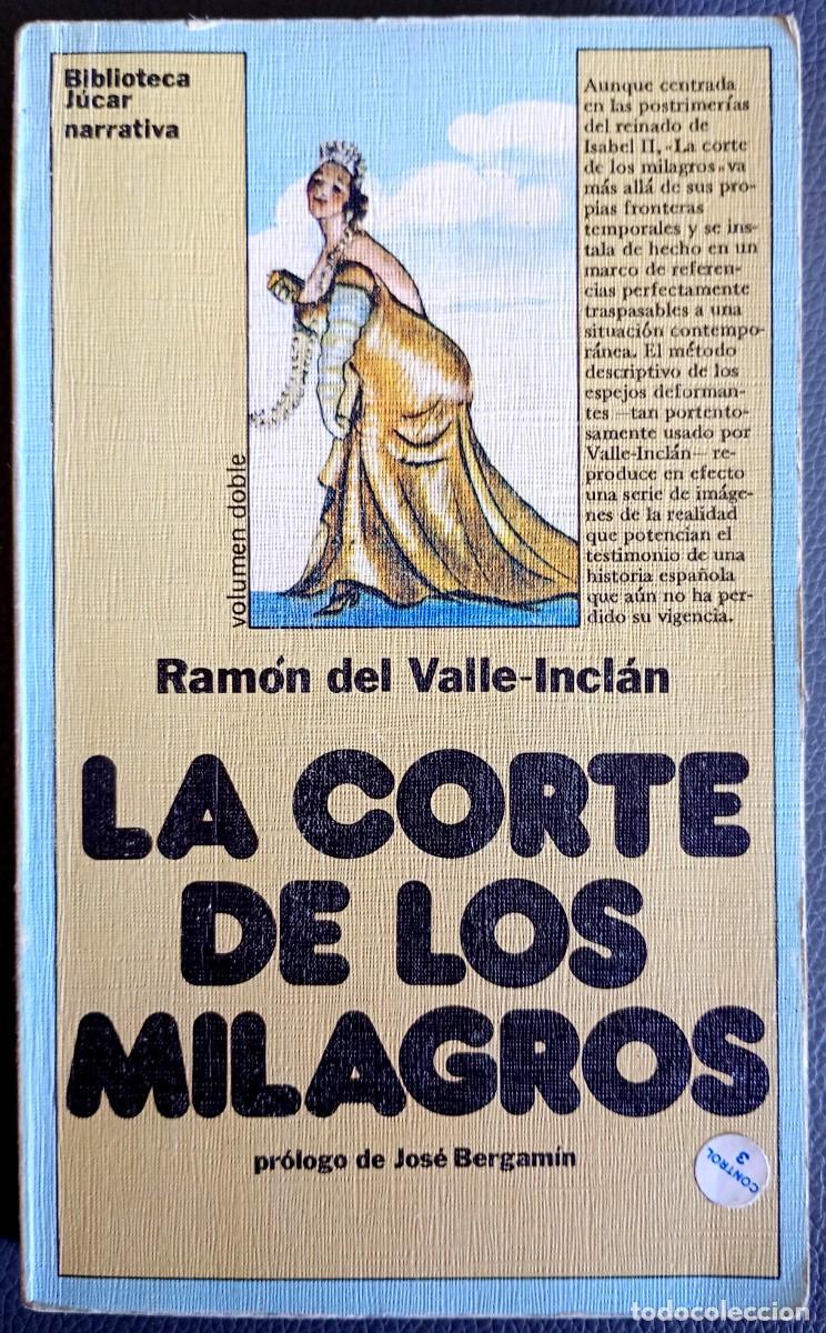Libros de segunda mano: Ram&oacute;n del Valle-Incl&aacute;n . La corte de los milagros