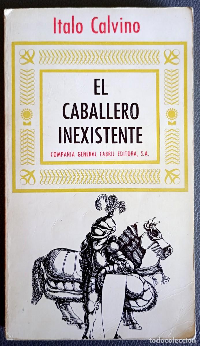 Libros de segunda mano: Italo Calvino . El caballero inexistente