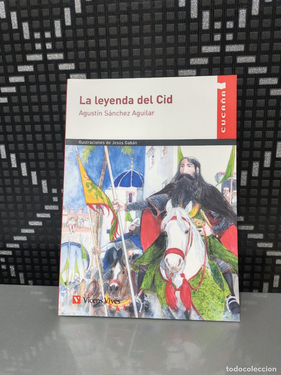 Libros de segunda mano: La Leyenda del Cid &ndash; Colecci&oacute;n Cuca&ntilde;a