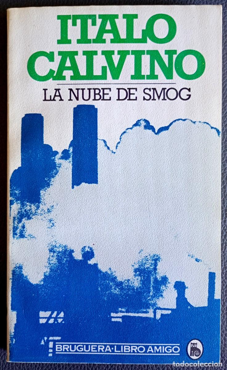 Second hand books: Italo Calvino . La nube de smog