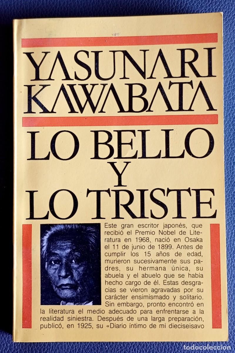 Libros de segunda mano: Yasunari Kawabata . Lo bello y lo triste