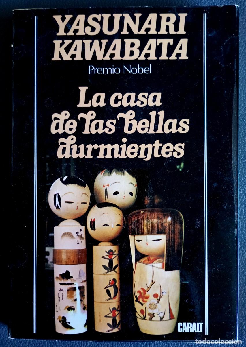 Libros de segunda mano: Yasunari Kawabata . La casa de las bellas durmientes