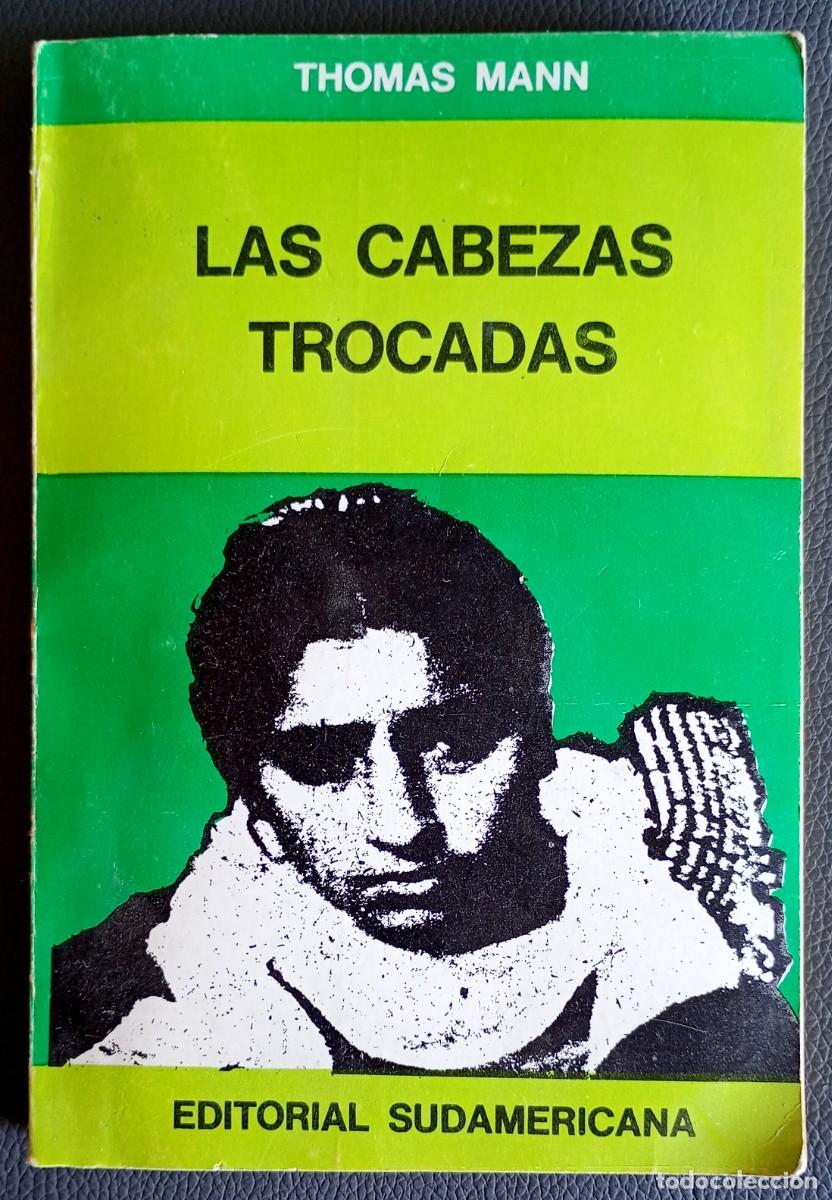 Libros de segunda mano: Thomas Mann . Las cabezas trocadas