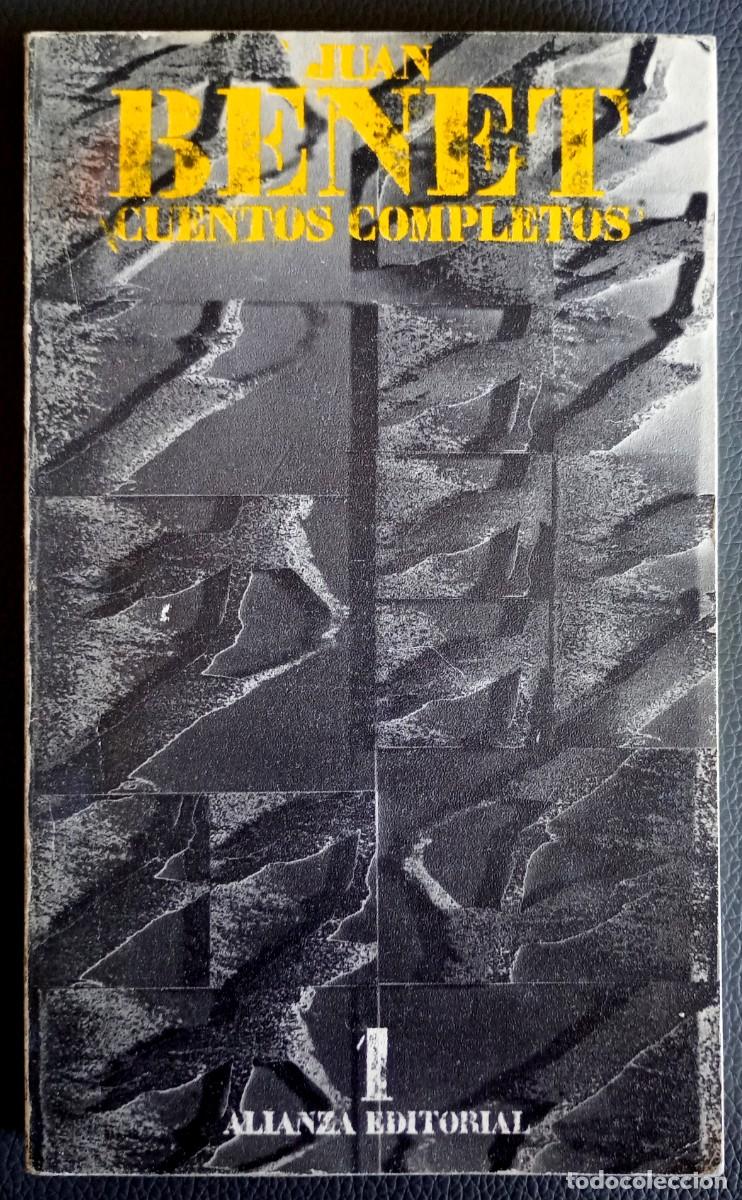 Libros de segunda mano: Juan Benet . Cuentos completos, 1