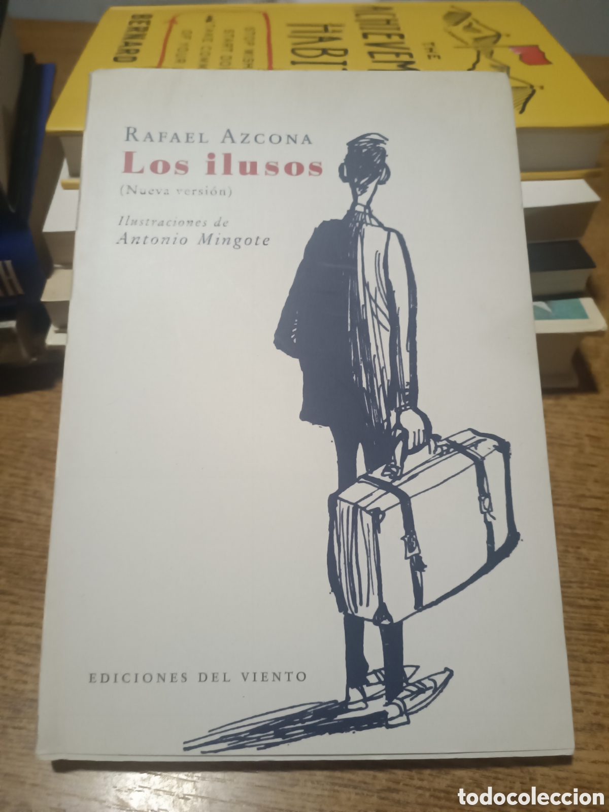 Libros de segunda mano: Los ilusos. Rafael Azcona. Nueva versi&oacute;n. Ilustraciones de Antonio mingote ediciones del viento