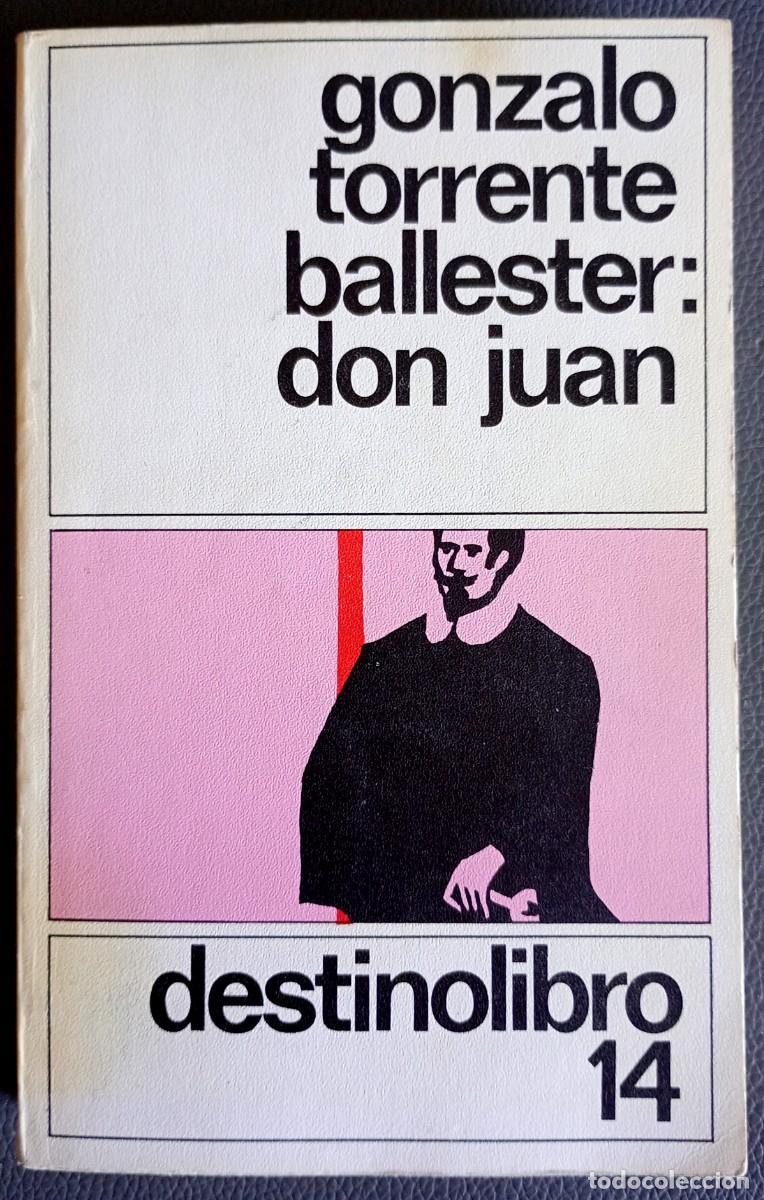 Libros de segunda mano: Gonzalo Torrente Ballester . Don Juan