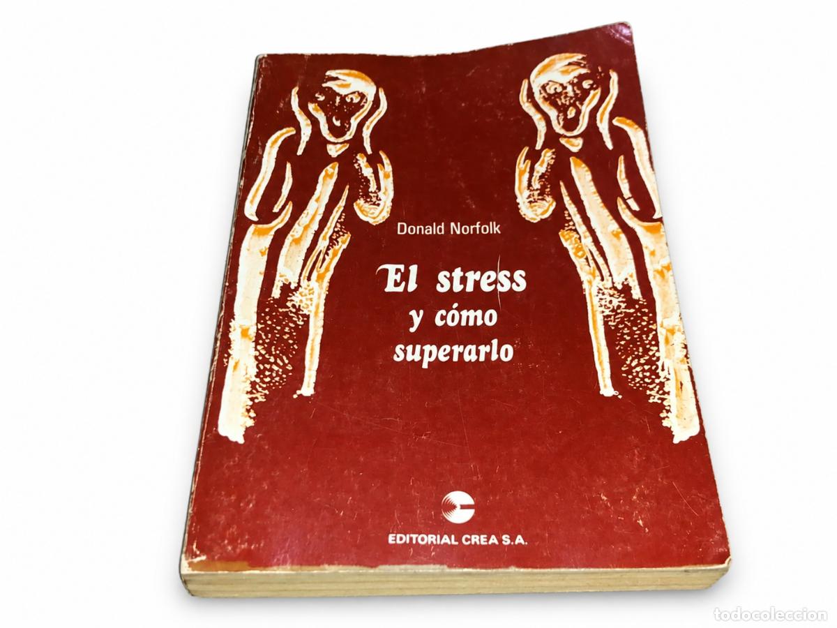 Libros de segunda mano: DONALD NORFOLK &ndash; EL STRESS Y C&Oacute;MO SUPERARLO &ndash; LM