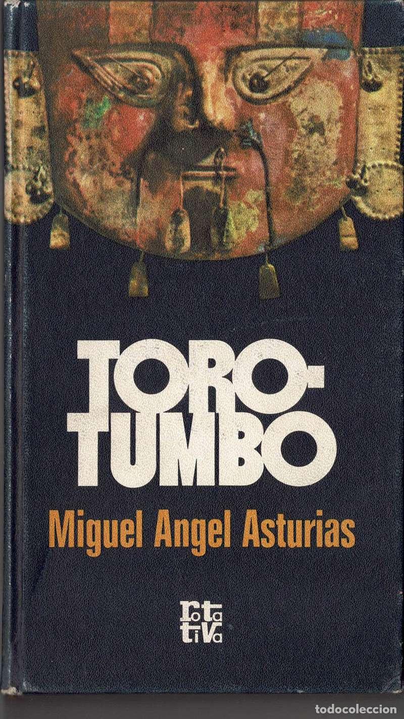 Libros de segunda mano: Torotumbo - Miguel Angel Asturias