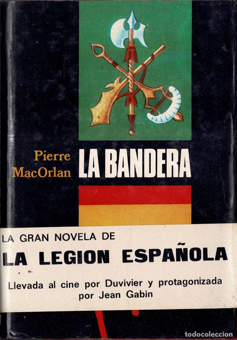 Libros de segunda mano: La bandera - Pierre Mac Orlan