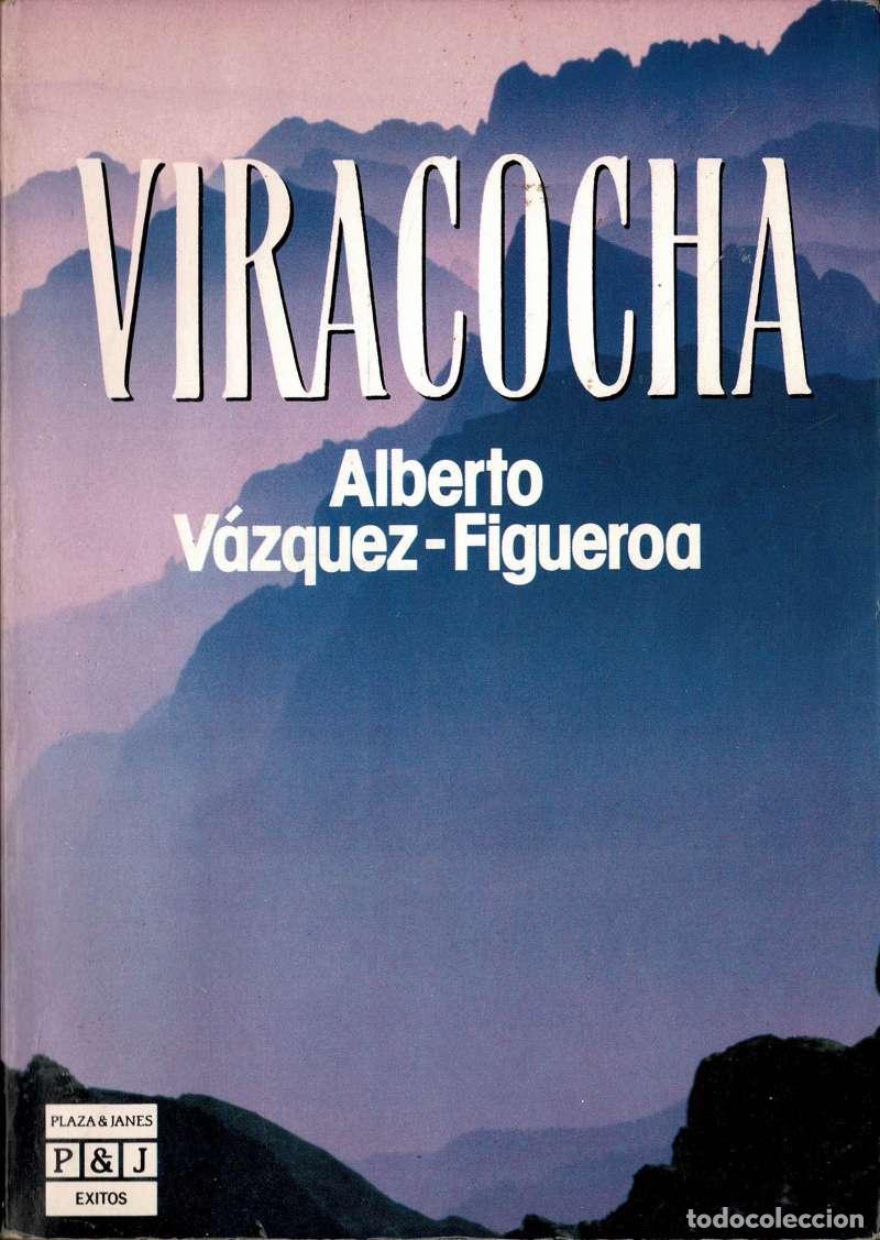 Libros de segunda mano: Viracocha - Alberto V&aacute;zquez-Figueroa