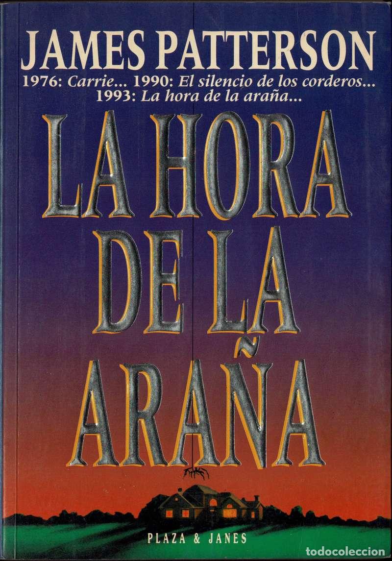 Libros de segunda mano: La hora de la ara&ntilde;a - James Patterson