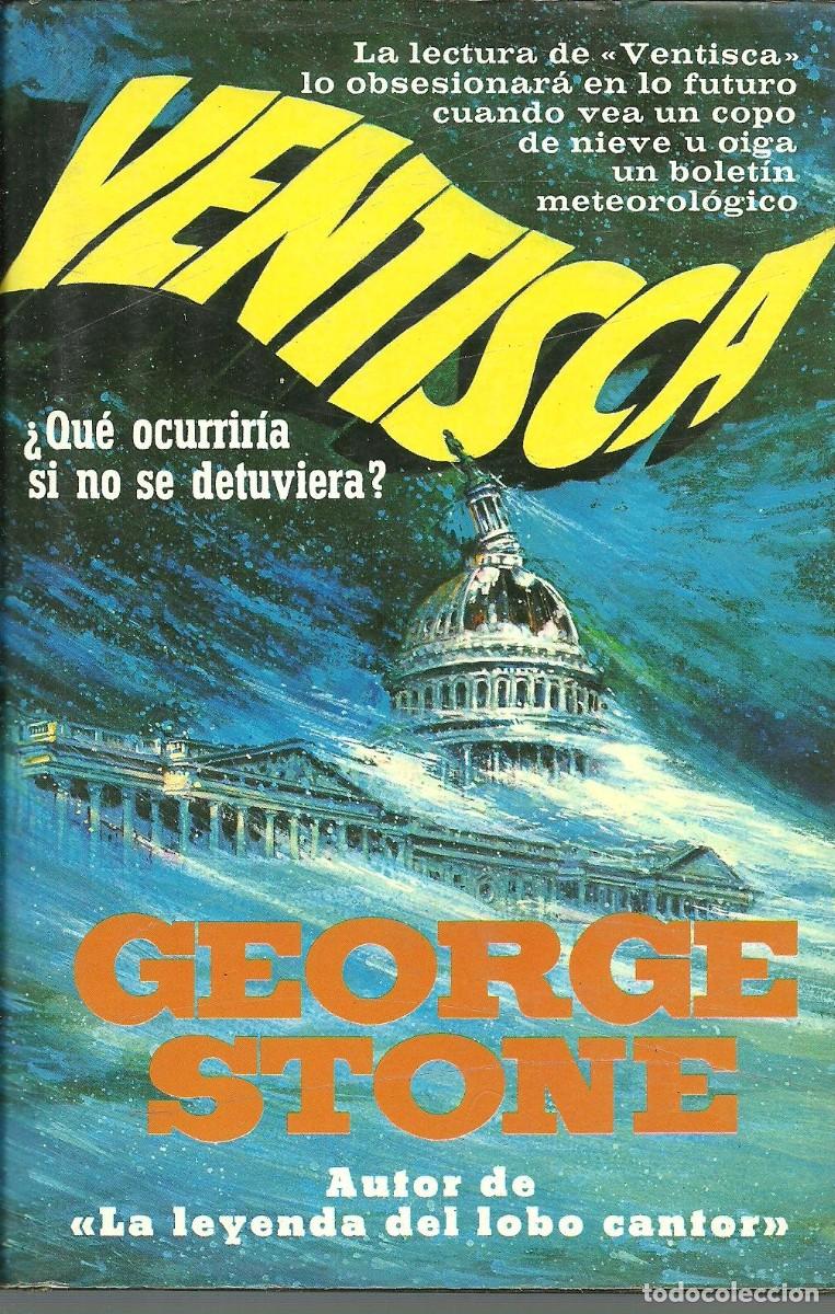 Libros de segunda mano: Ventisca. George Stone.