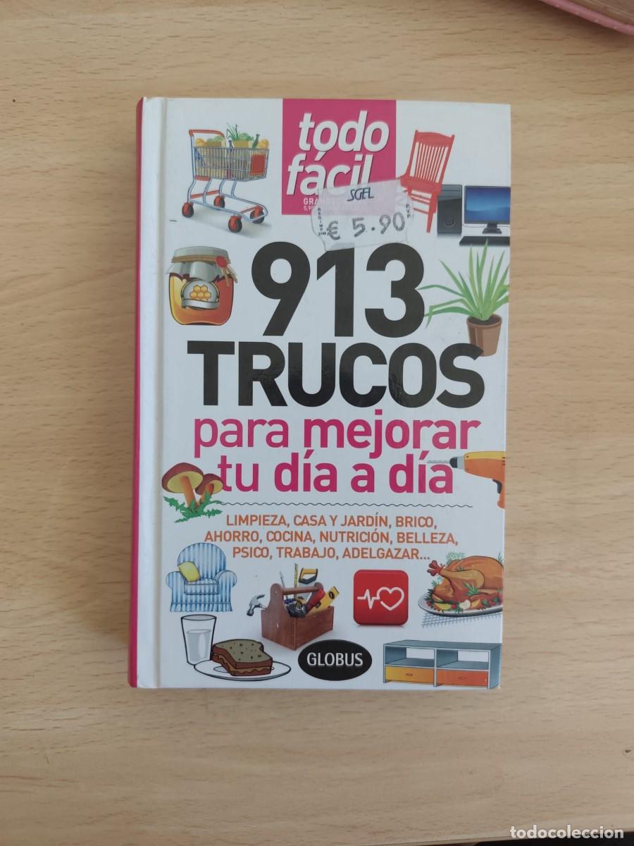 Libros de segunda mano: 913 trucos para mejorar tu d&iacute;a a d&iacute;a