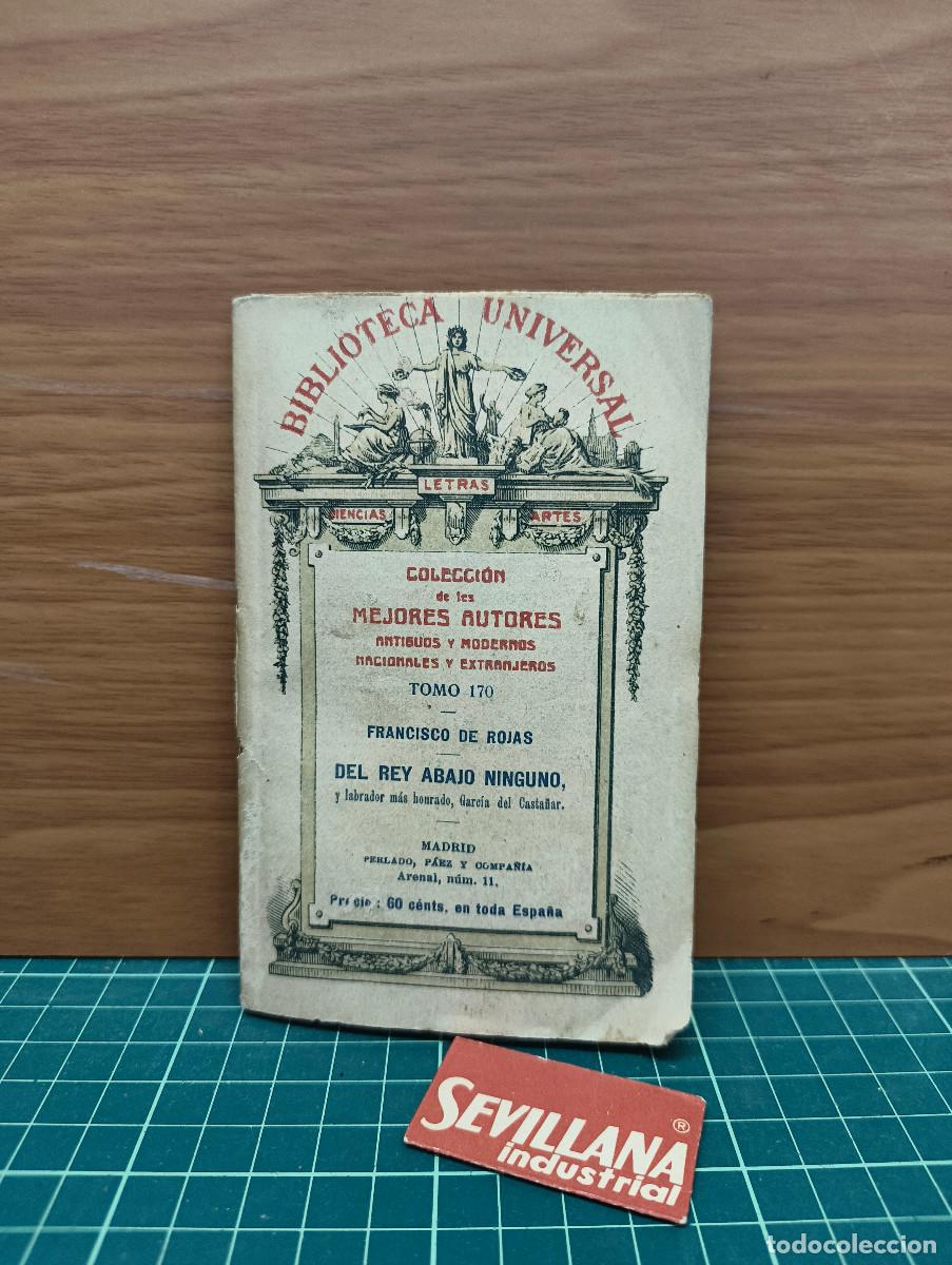 Libros de segunda mano: Del rey abajo ninguno &mdash; Francisco de Rojas &mdash; Biblioteca Universal