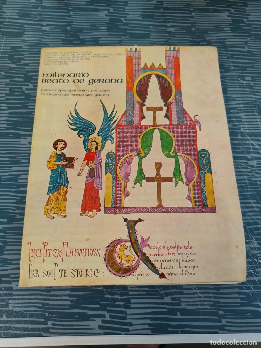 Libros de segunda mano: MILENARIO BEATO DE GERONA, PALACIO EPISCOPAL DIC.1975-ENERO 1976, GERONA, VER FOTOS.