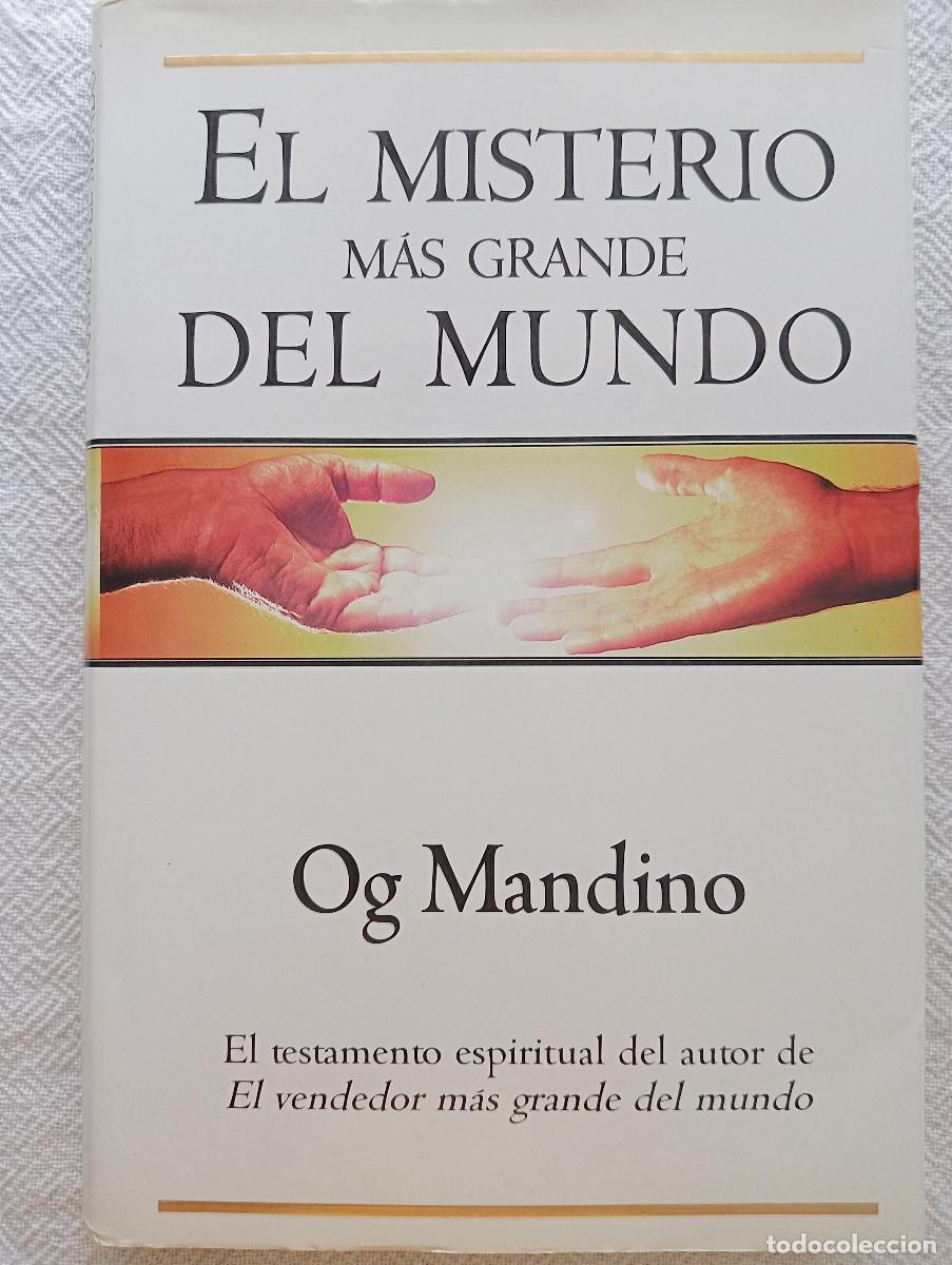 Livres d'occasion: EL MISTERIO M&Aacute;S GRANDE DEL MUNDO - OG MANDINO (GRAFO) 1997 ENSAYO