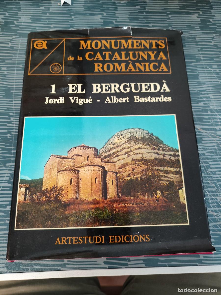Libros de segunda mano: MONUMENTS DE LA CATALUNYA ROMANICA,1 EL BERGUEDA, JORDI VIGUE,ALBERT BASTARDE,ARTESTUDI EDIC.,1978.