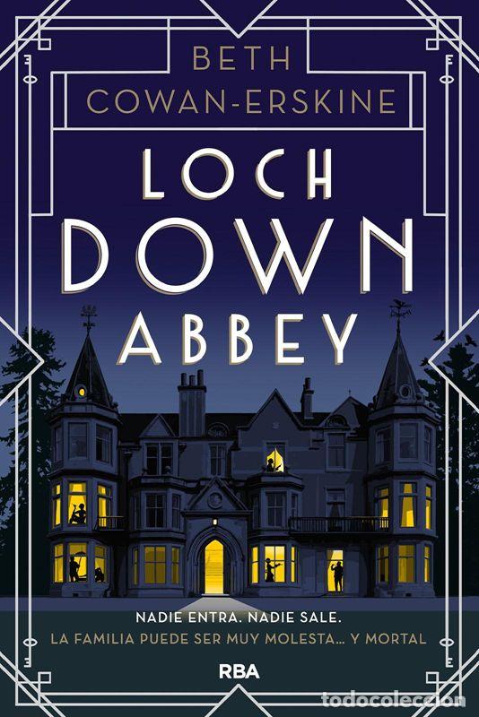 Libros de segunda mano: Loch Down Abbey. - Cowan-Erksine, Beth.
