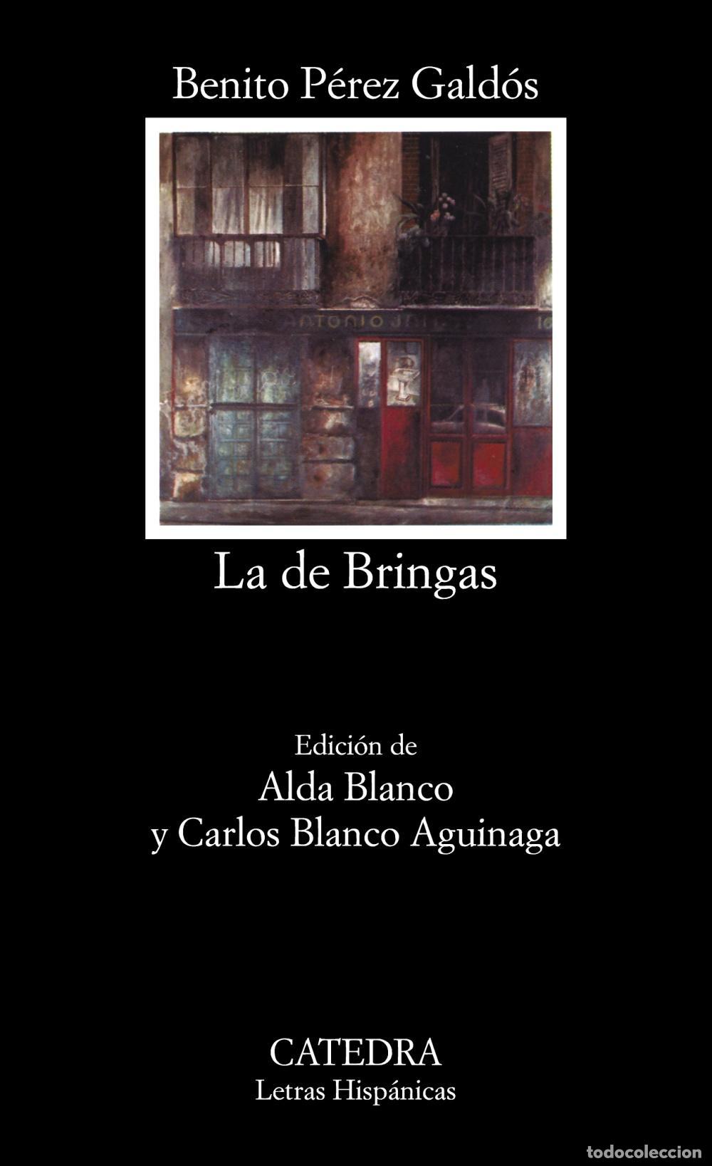 Libros de segunda mano: La de Bringas. - P&eacute;rez Gald&oacute;s, Benito.
