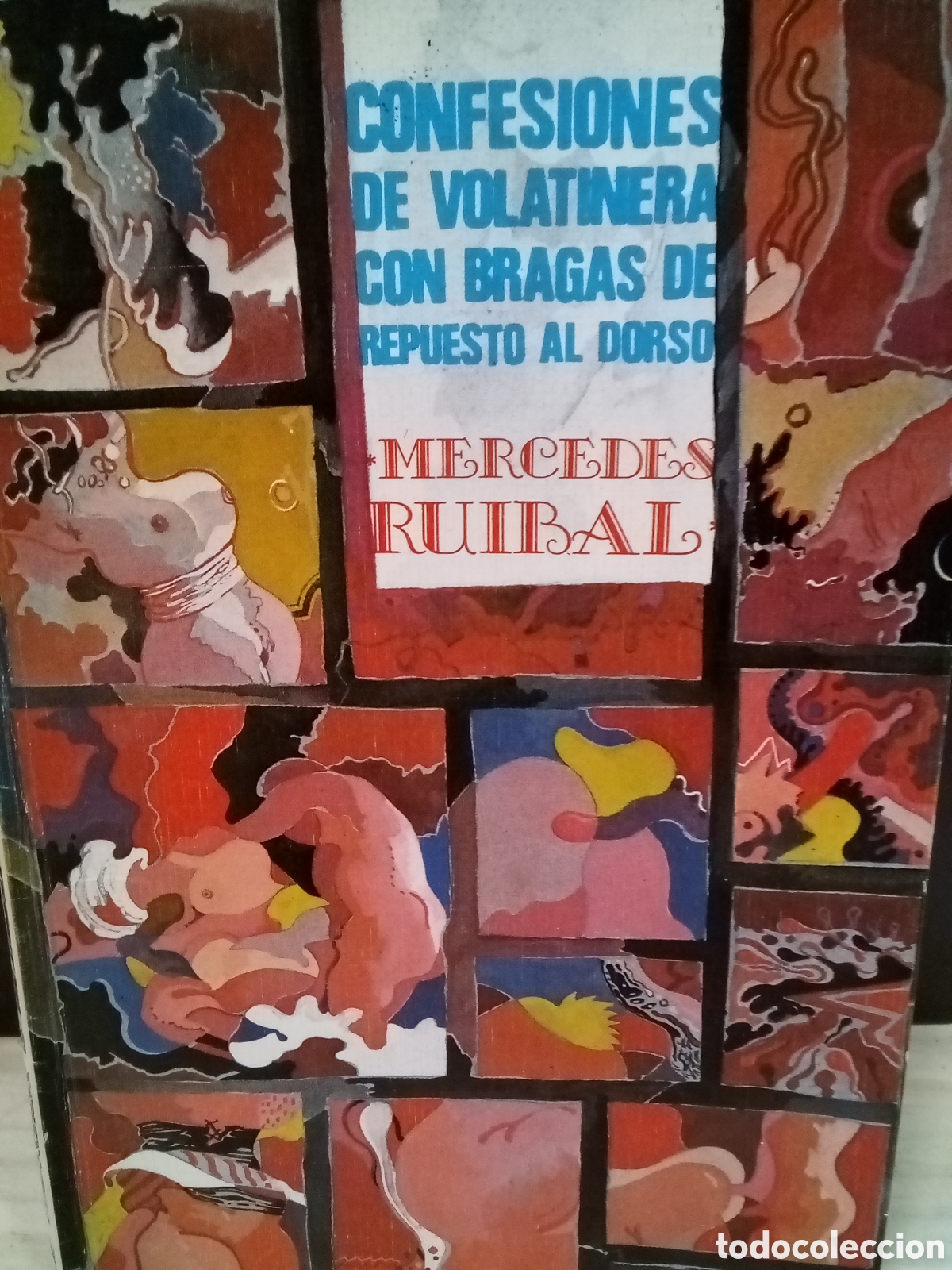 Livros em segunda m&atilde;o: Mercedes Ruibal. Confesiones de volatinera con bragas de repuesto al dorso