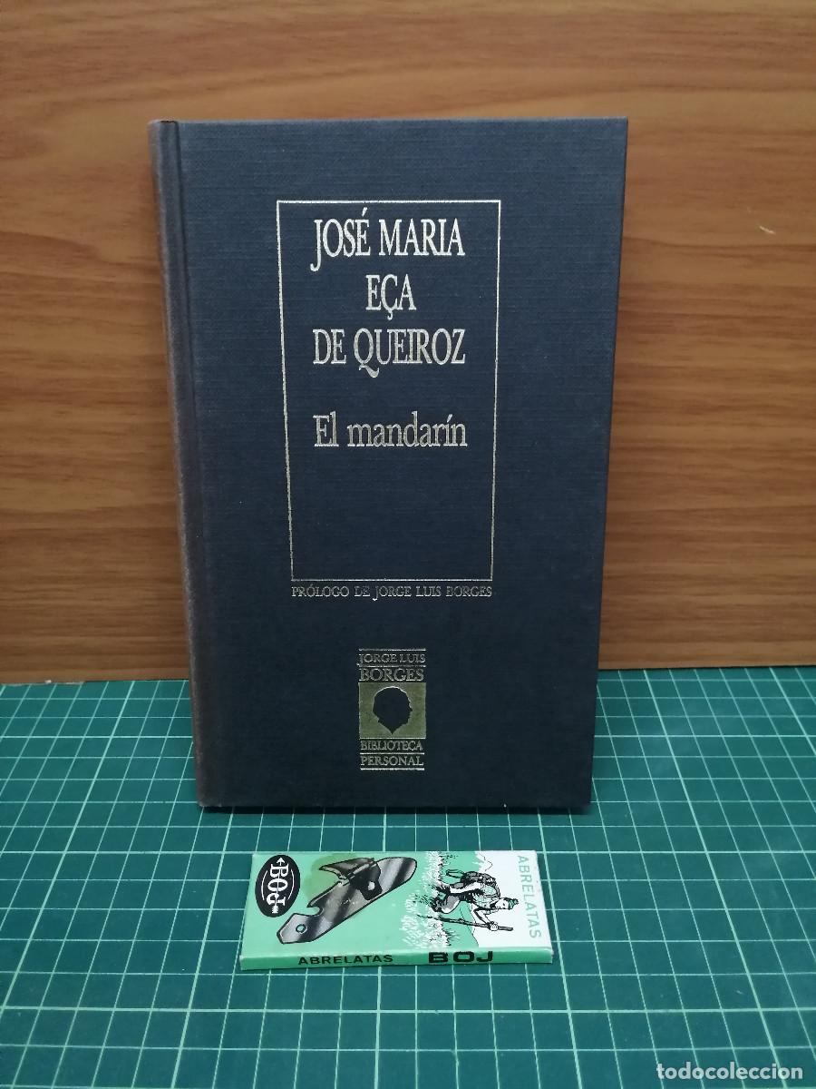 Libros de segunda mano: El mandar&iacute;n &mdash; Jos&eacute; Mar&iacute;a E&ccedil;a de Queiroz