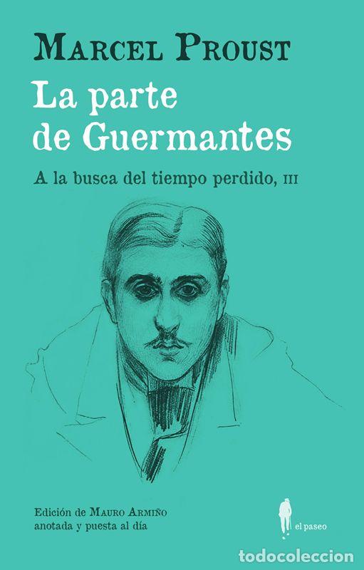 Libros de segunda mano: La parte de Guermantes (A la busca del tiempo perdido, III). - Proust, Marcel.