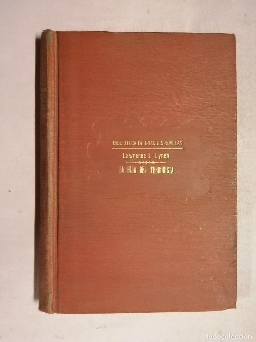 Libros de segunda mano: LA HIJA DEL TERRORISTA (LAWRENCE L. LYNCH)