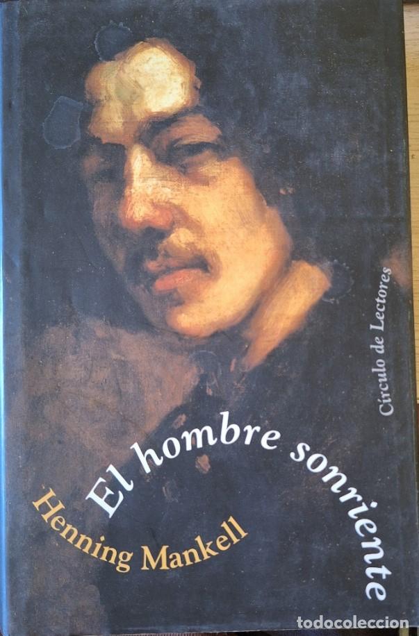 Libros de segunda mano: EL HOMBRE SONRIENTE. - MANKELL, Henning.