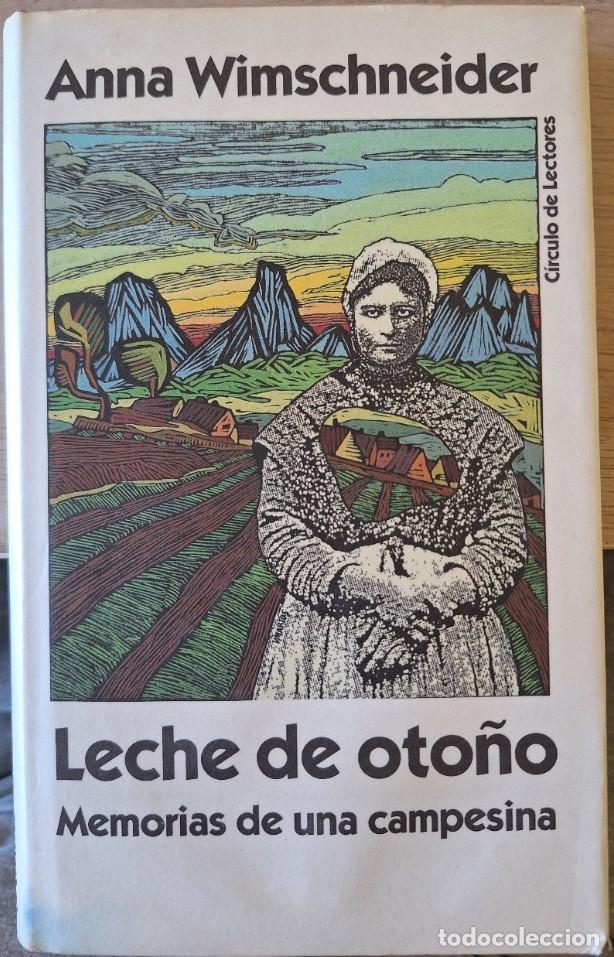 Libros de segunda mano: LECHE DE OTO&Ntilde;O. - WIMSCHNEIDER, Anna.