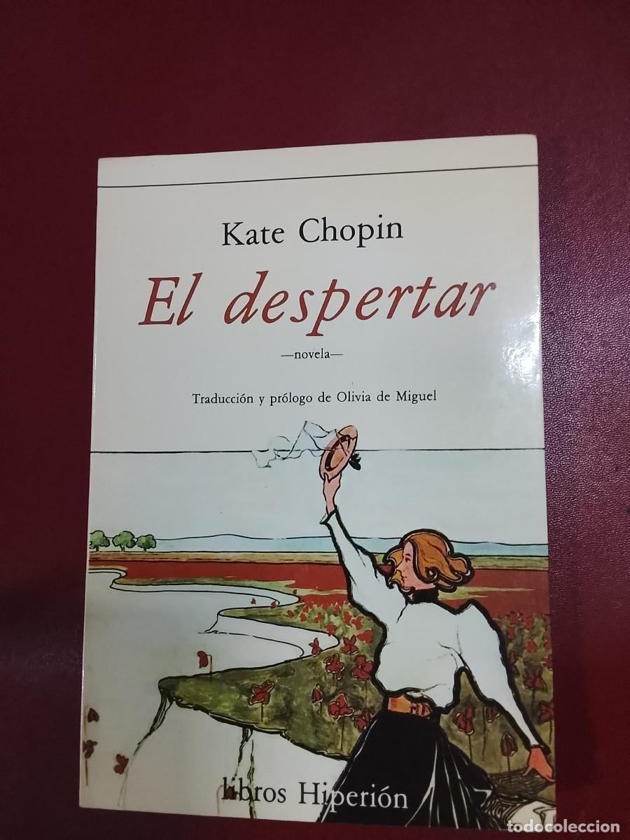 Libros de segunda mano: Kate Chopin: El despertar (Ediciones Hiperi&oacute;n. 1986)