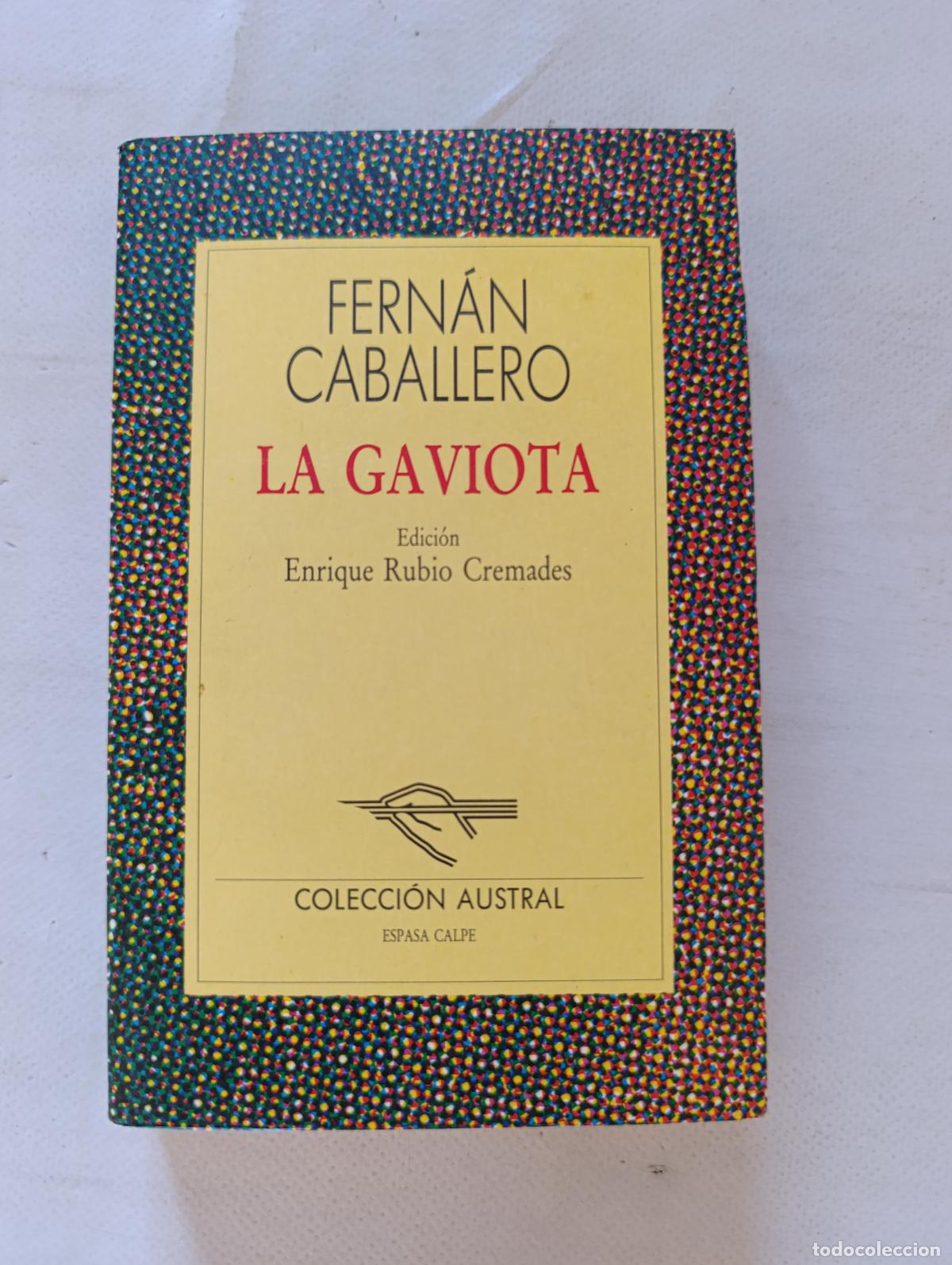 Second hand books: LA GAVIOTA - FERNAN CABALLERO - COLECCION AUSTRAL - ESPASA CALPE (6X)