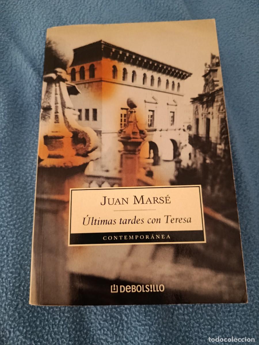 Second hand books: JUAN MARSE &Uacute;LTIMAS TARDES CON TERESA