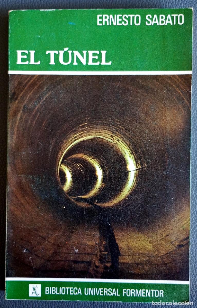 Libros de segunda mano: Ernesto Sabato . El t&uacute;nel - Foto 1