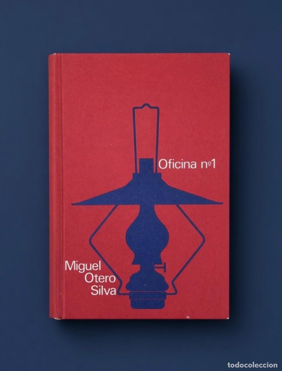 Libros de segunda mano: OFICINA N&deg; 1 - Miguel Otero Silva - C&iacute;rculo de Lectores, 1969