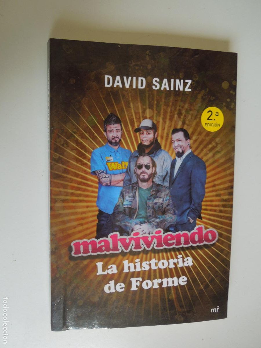 Libros de segunda mano: MALVIVIENDO , LA HISTORIA DE FORME - DACID SAINZ - MR EDITORES - 2015