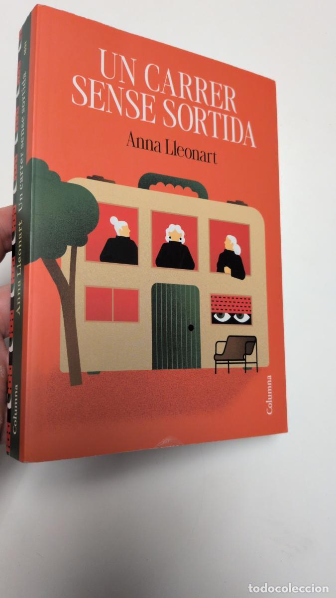 Libros de segunda mano: Un carrer sense sortida - Anna Lleonart Mir&oacute;