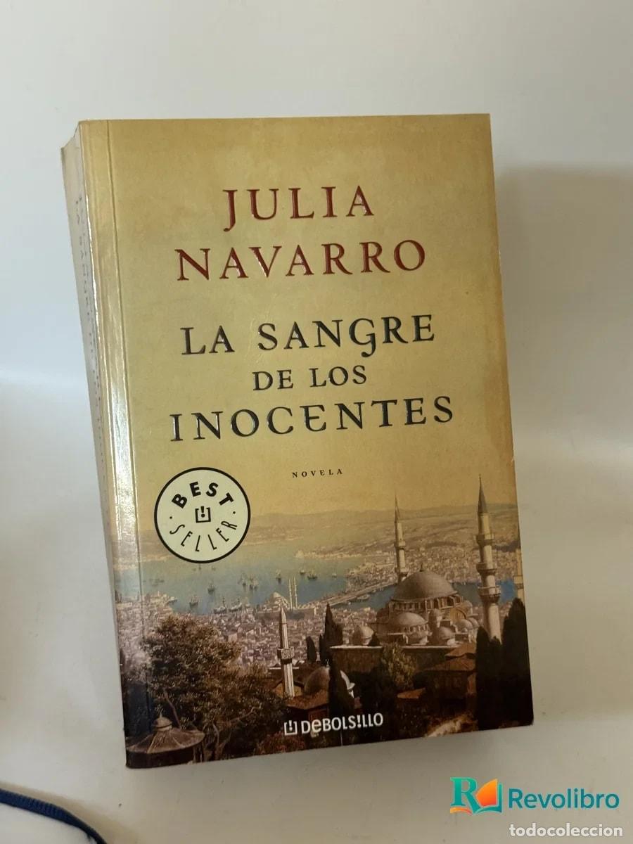 Libros de segunda mano: La sangre de los inocentes - Julia Navarro