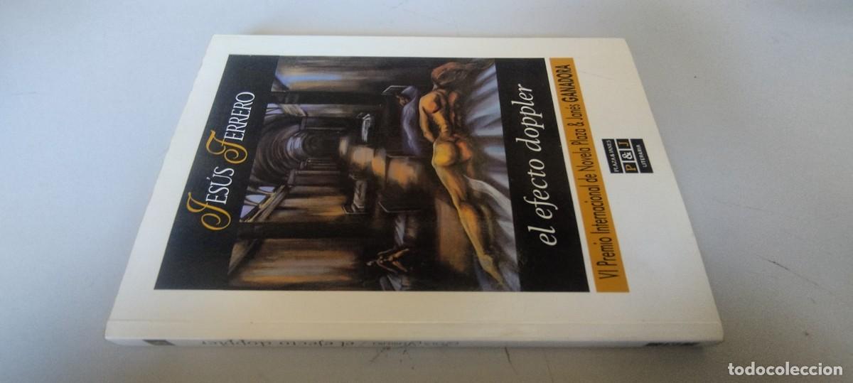 Libros de segunda mano: EL EFECTO DOPPLER / JESUS FERRERO / EVA 214 / PLAZA&JANES
