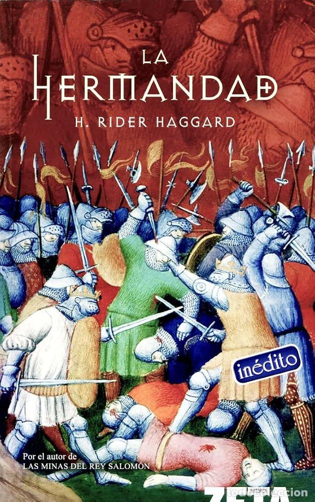 Libros de segunda mano: LA HERMANDAD - H.RIDER HAGGARD