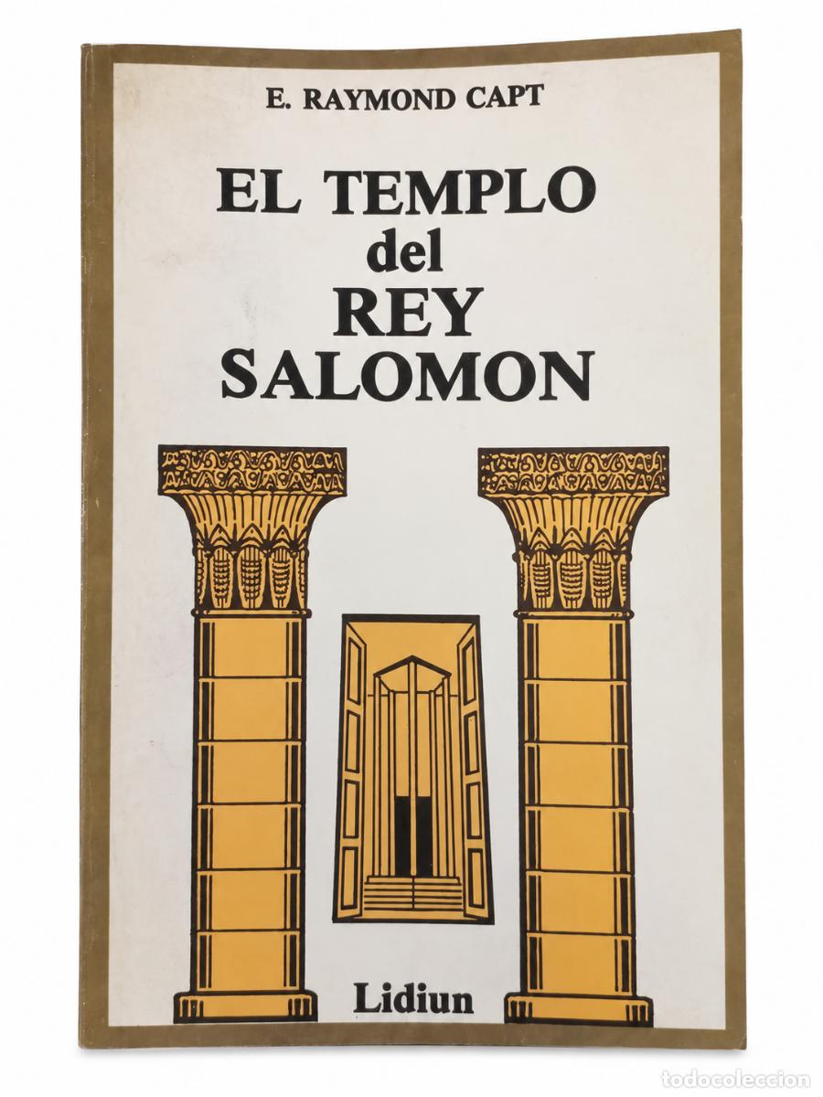 Libros de segunda mano: E. RAYMOND CAPT &ndash; EL TEMPLO DEL REY SALOM&Oacute;N &ndash; LIDIUN LM