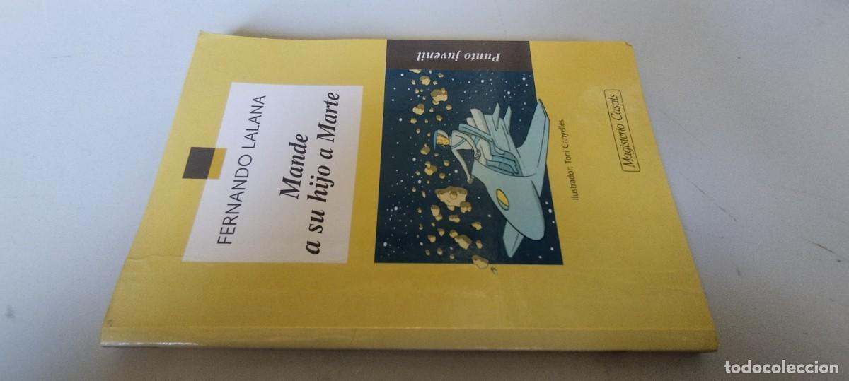 Libros de segunda mano: MANDE A SU HIJO A MARTE / FERNANDO LALANA / EVA 214 / CASALS