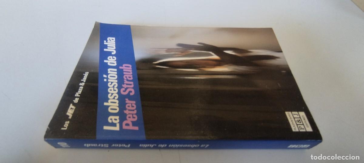 Libros de segunda mano: LA OBSESION DE JULIA / PETER STRAUB / EVA 208 / PLAZA&JANES