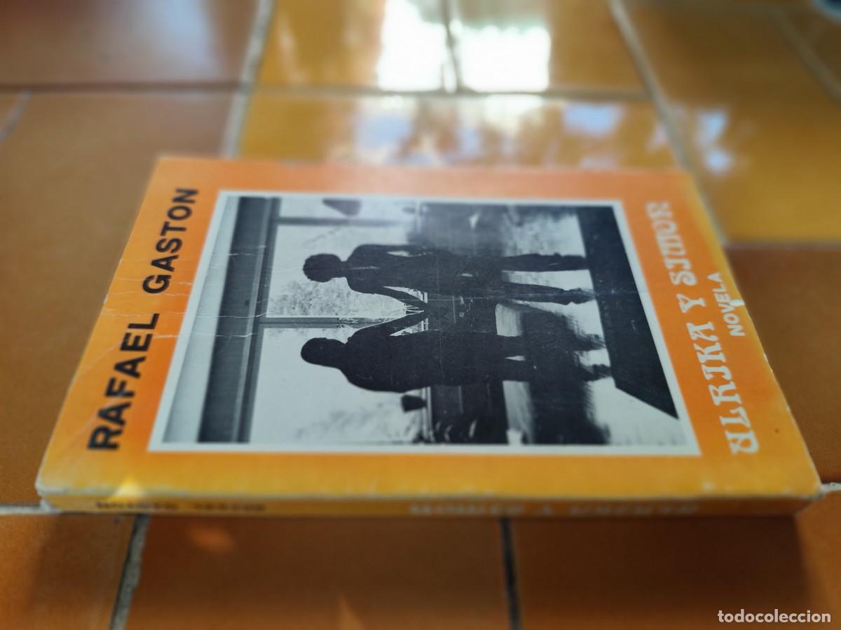 Libros de segunda mano: ULRIKA Y SIMON / RAFAEL GASTON / GARA 123