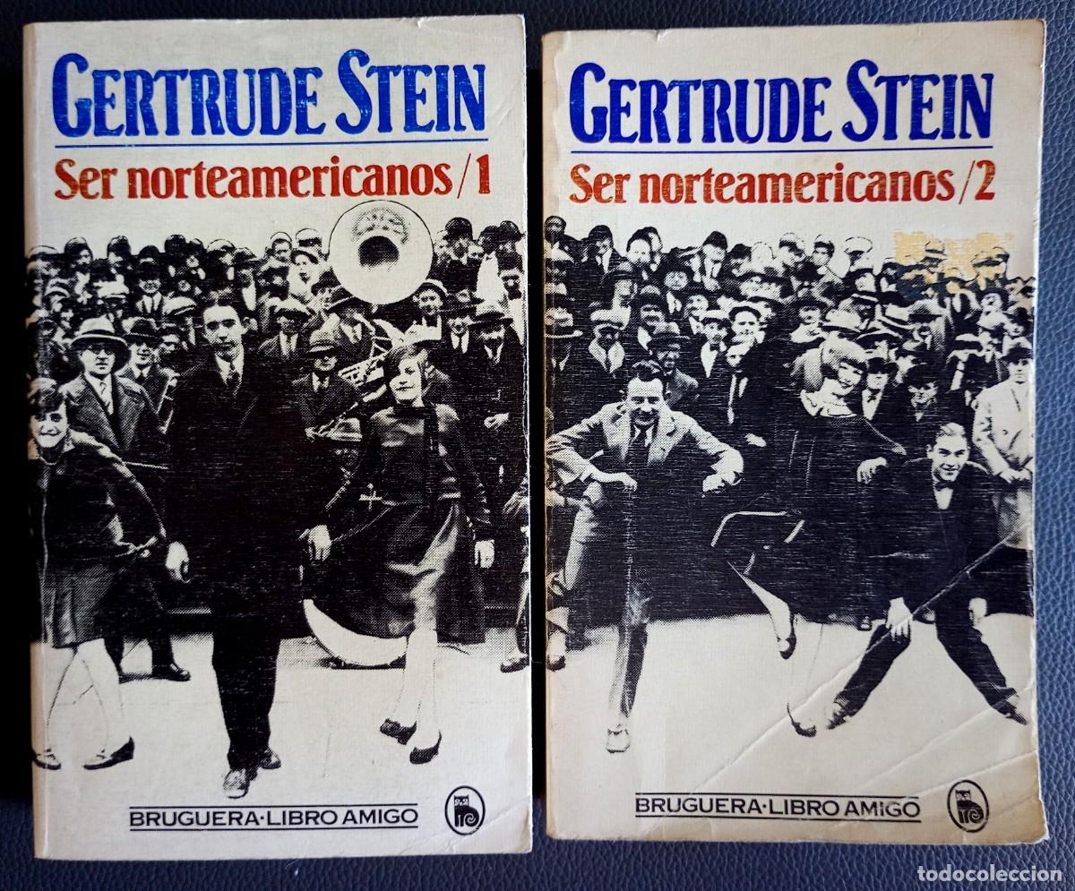 Libros de segunda mano: Gertrude Stein . Ser norteamericanos, 1 y 2
